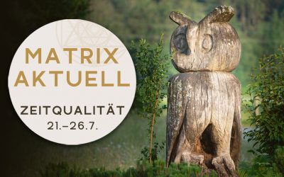 MATRIX-AKTUELL 21.-26.7.