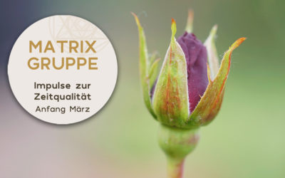 Impulse zur Zeitqualität Anfang März