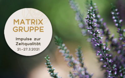 Impulse zur Zeitqualität vom 21.-27.3.