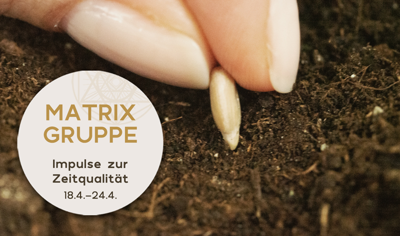 Impulse zur Zeitqualität vom 18.-24.4.2021