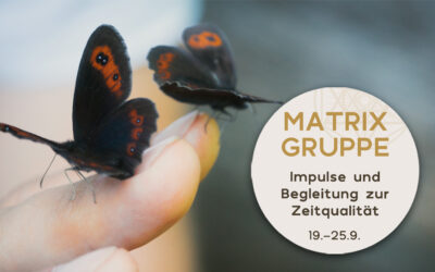 Impulse und Begleitung zur Zeitqualität vom 19.9.-25.9.2021