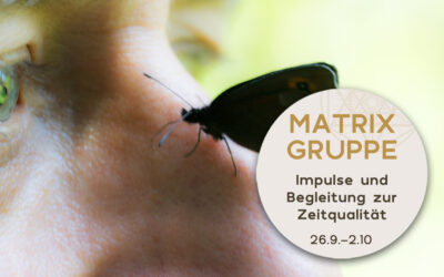 Impulse und Begleitung zur Zeitqualität vom 26.9.-2.10.2021