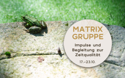 Impulse und Begleitung zur Zeitqualität vom 17.10.-23.10.2021
