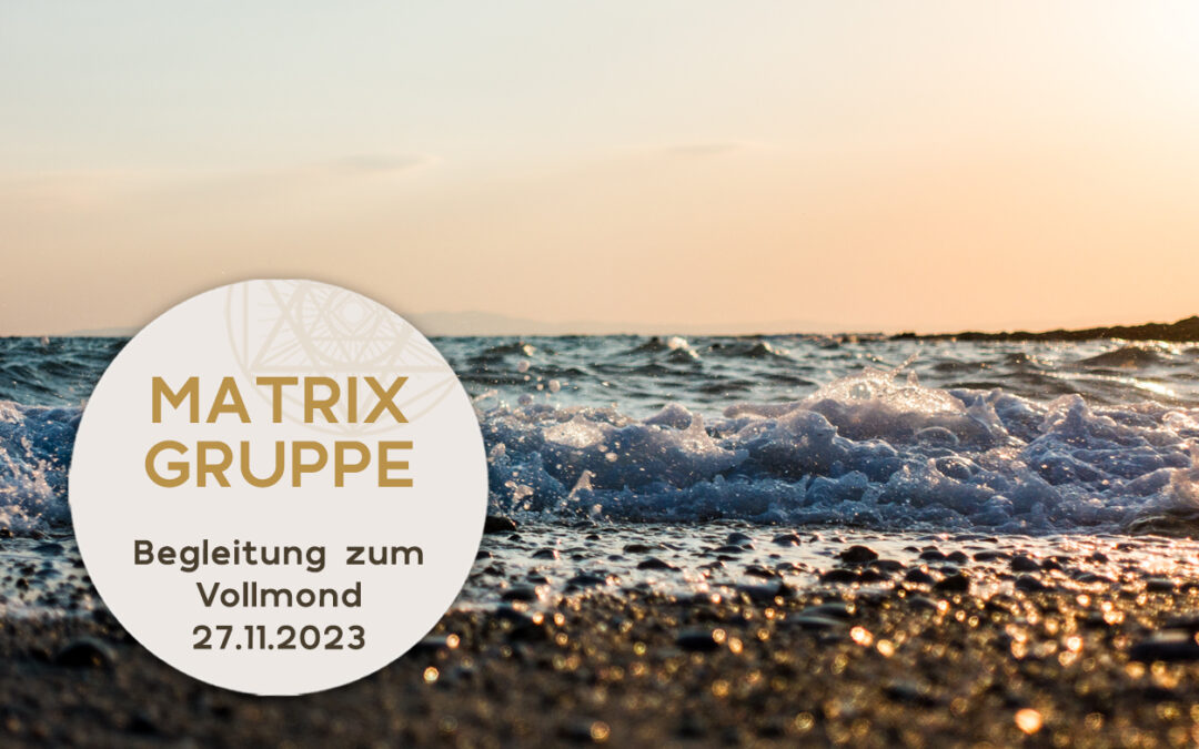 Impulse und Begleitung zum Vollmond am 27.11.2023